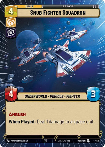 Snub Fighter Squadron (Hyperspace) (Ashes of the Empire)(ASH-458)(U)
