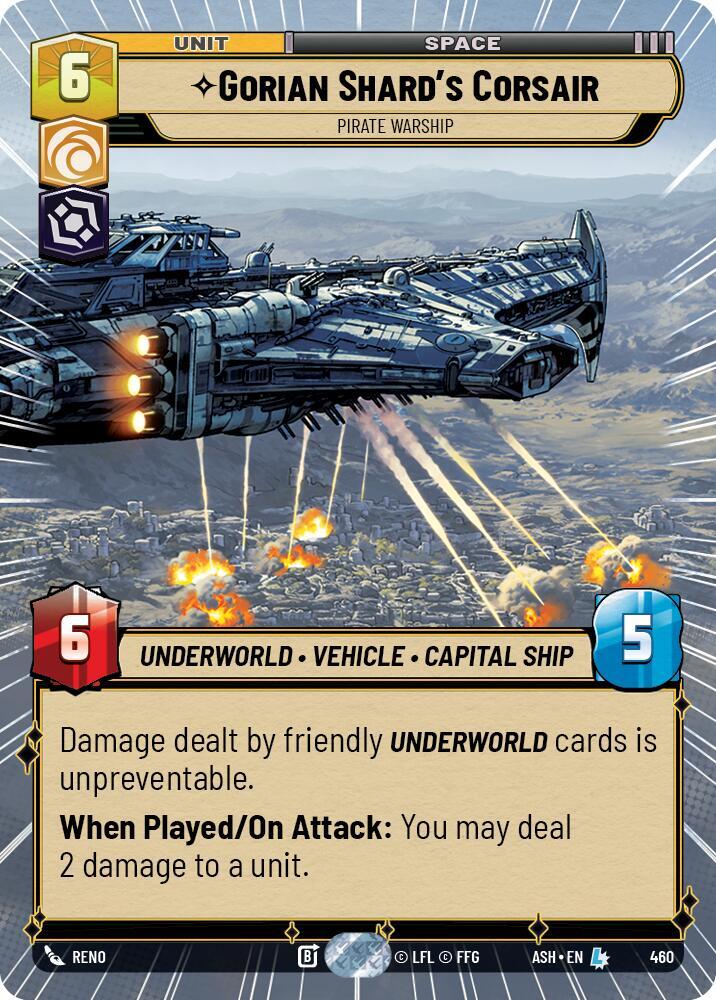 Gorian Shard's Corsair - Pirate Warship (Hyperspace) (Ashes of the Empire)(ASH-460)(L)