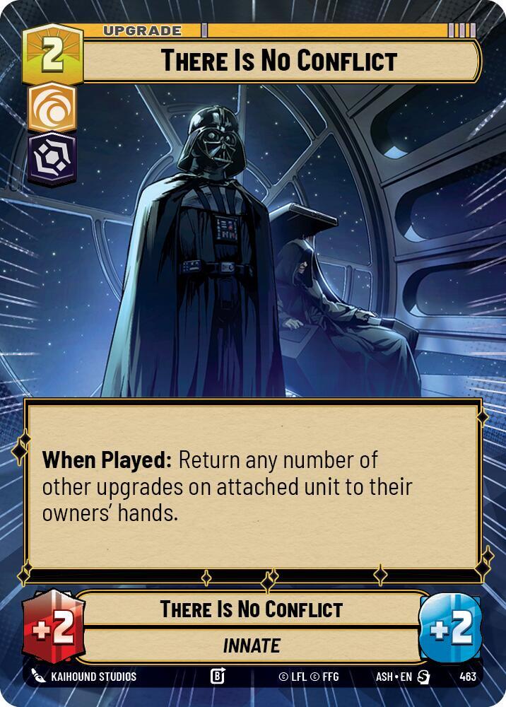 There Is No Conflict (Hyperspace) (Ashes of the Empire)(ASH-463)(S)