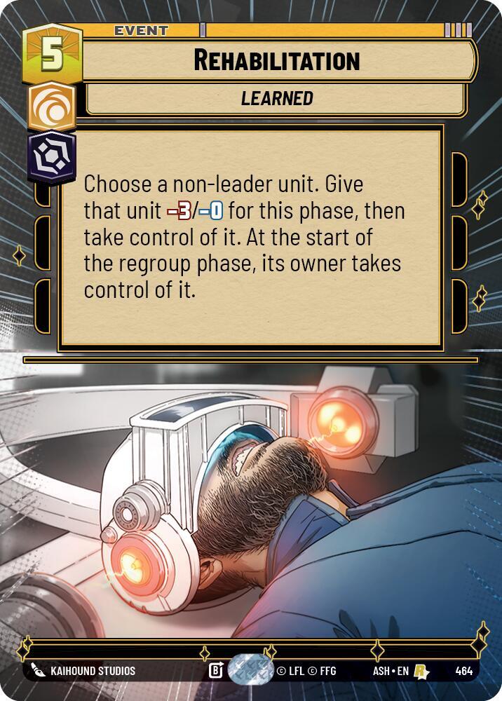 Rehabilitation (Hyperspace) (Ashes of the Empire)(ASH-464)(R)