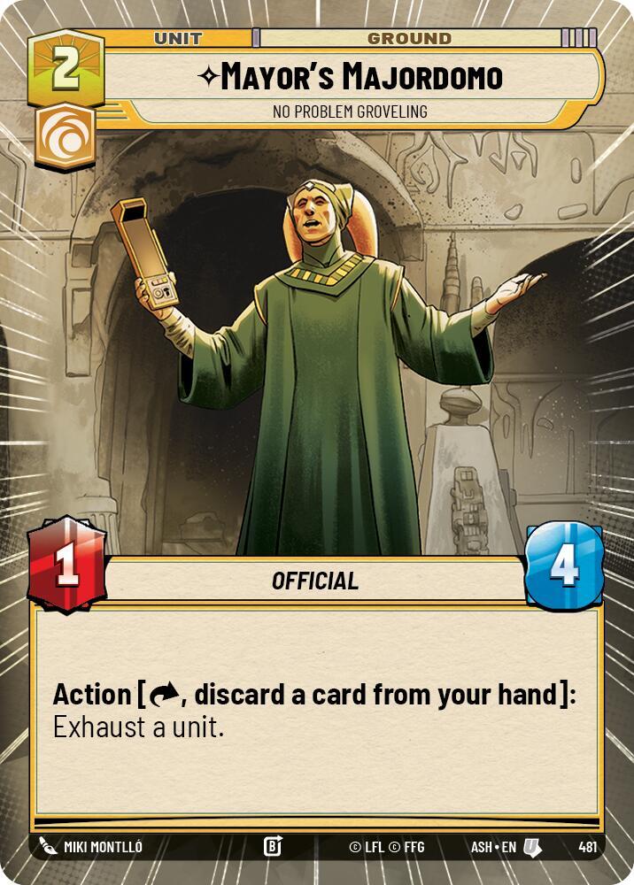 Mayor's Majordomo - No Problem Groveling (Hyperspace) (Ashes of the Empire)(ASH-481)(U)