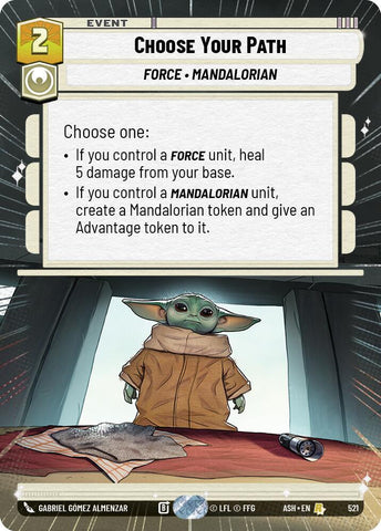 Choose Your Path (Hyperspace) (Ashes of the Empire)(ASH-521)(R)