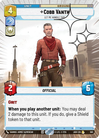 Cobb Vanth - Let Me Handle This (Hyperspace Foil) - Foil (Ashes of the Empire)(ASH-562)(R)