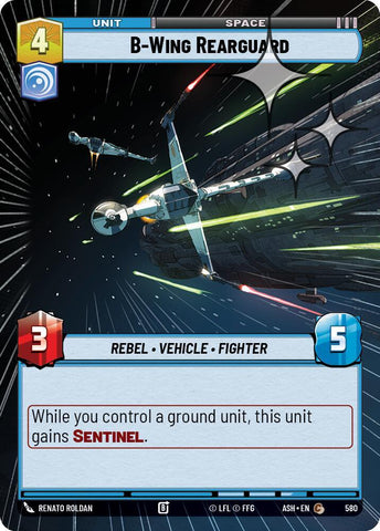 B-Wing Rearguard (Hyperspace Foil) (Ashes of the Empire)(ASH-580)(C)