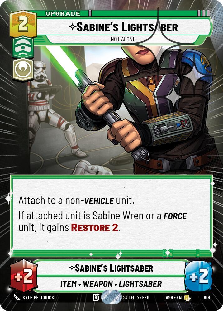 Sabine's Lightsaber - Not Alone (Hyperspace Foil) - Foil (Ashes of the Empire)(ASH-616)(R)