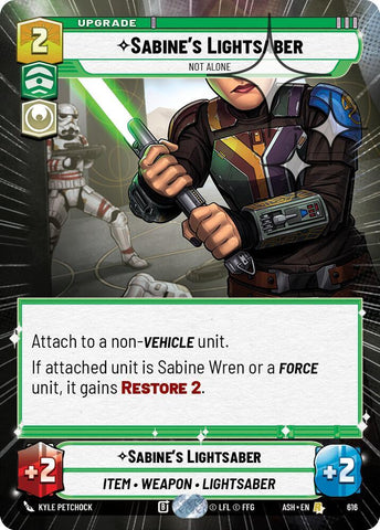 Sabine's Lightsaber - Not Alone (Hyperspace Foil) - Foil (Ashes of the Empire)(ASH-616)(R)