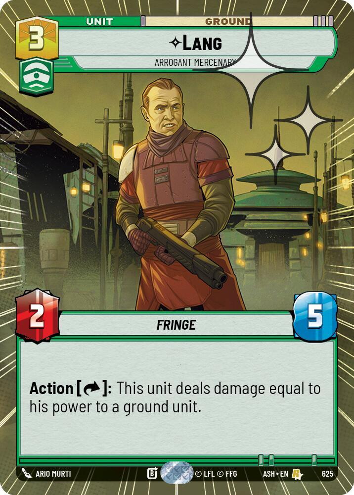 Lang - Arrogant Mercenary (Hyperspace Foil) - Foil (Ashes of the Empire)(ASH-625)(R)