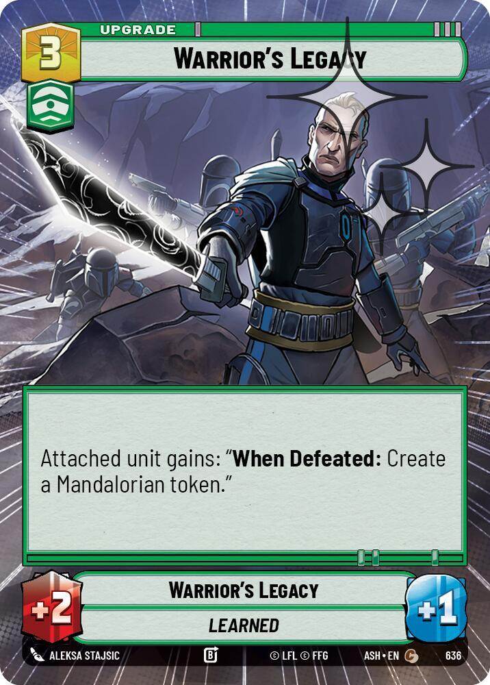 Warrior's Legacy (Hyperspace Foil) (Ashes of the Empire)(ASH-636)(C)
