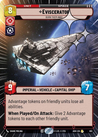 Eviscerator - Burn Them Away (Hyperspace Foil) (Ashes of the Empire)(ASH-651)(R)