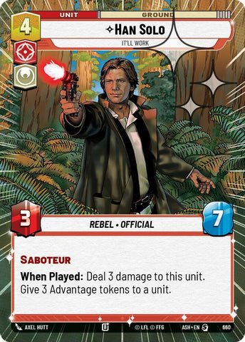 Han Solo - It'll Work (Hyperspace Foil) - Foil (Ashes of the Empire)(ASH-660)(S)