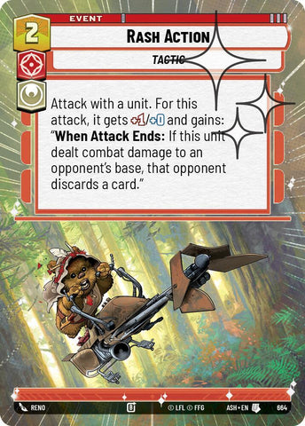 Rash Action (Hyperspace Foil) (Ashes of the Empire)(ASH-664)(U)