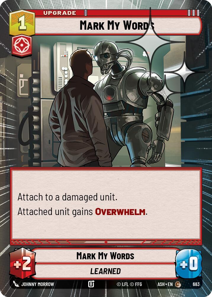 Mark My Words (Hyperspace Foil) (Ashes of the Empire)(ASH-683)(C)