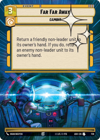 Far Far Away (Hyperspace Foil) (Ashes of the Empire)(ASH-738)(U)
