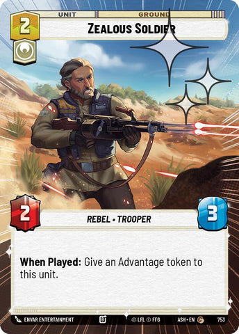 Zealous Soldier (Hyperspace Foil) (Ashes of the Empire)(ASH-753)(C)