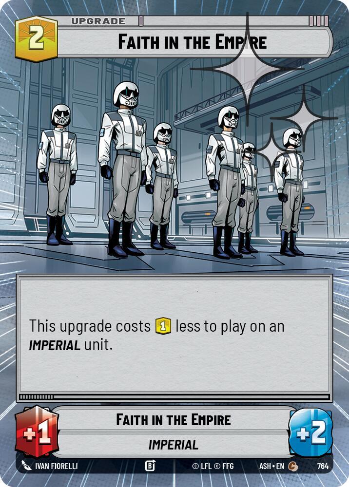Faith in the Empire (Hyperspace Foil) (Ashes of the Empire)(ASH-764)(C)