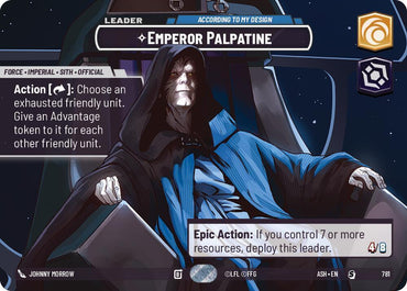 Emperor Palpatine - According to My Design (Showcase) (Ashes of the Empire)(ASH-781)(S)