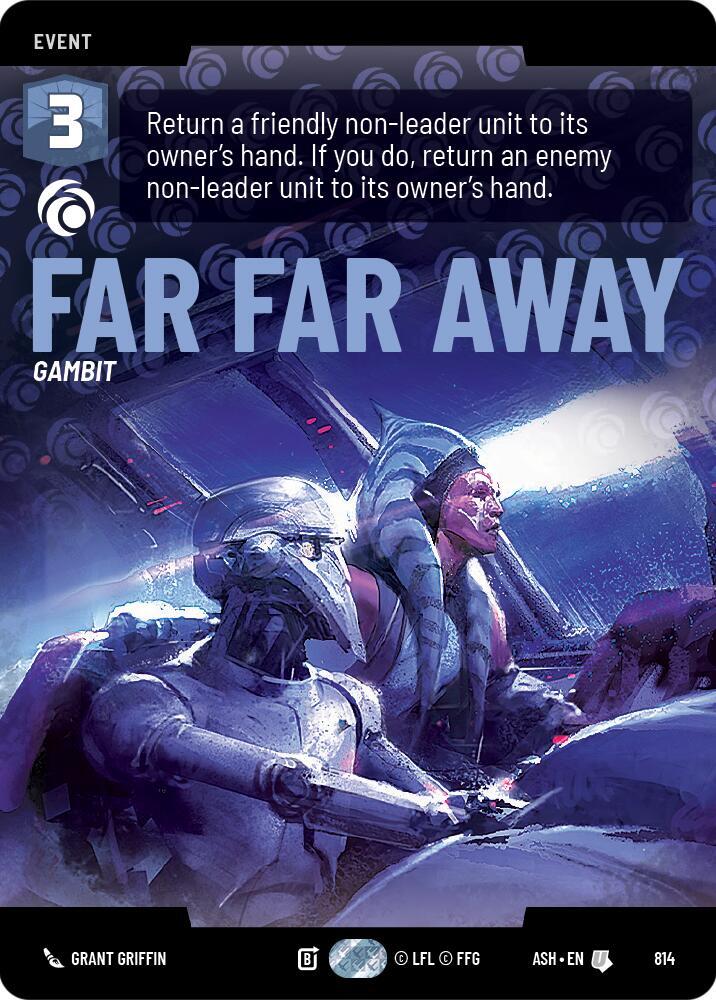 Far Far Away (Prestige) (Ashes of the Empire)(ASH-814)(U)
