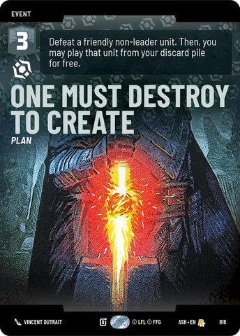 One Must Destroy to Create (Prestige) (Ashes of the Empire)(ASH-816)(R)