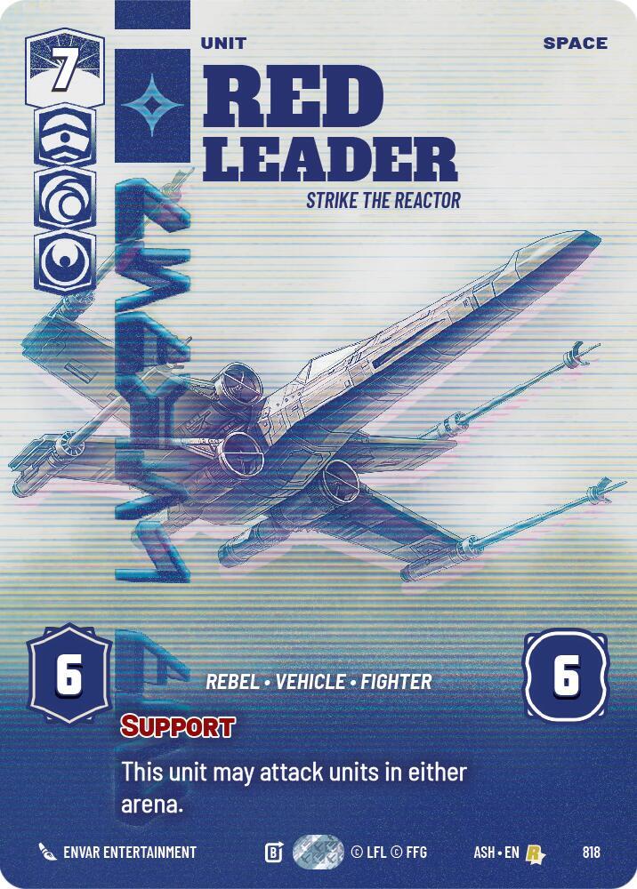 Red Leader - Strike the Reactor (Prestige) (Ashes of the Empire)(ASH-818)(R)