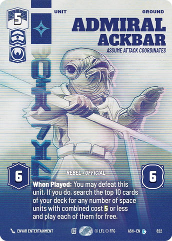 Admiral Ackbar - Assume Attack Coordinates (Prestige) (Ashes of the Empire)(ASH-822)(L)