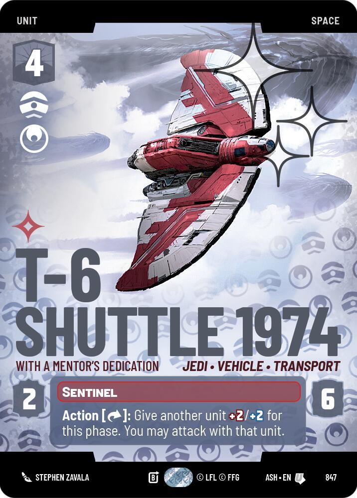 T-6 Shuttle 1974 - With a Mentor's Dedication (Prestige Foil) (Ashes of the Empire)(ASH-847)(U)