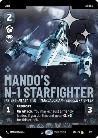 Mando's N-1 Starfighter - Faster than a Fathier (Prestige Foil) - Foil (Ashes of the Empire)(ASH-857)(R)