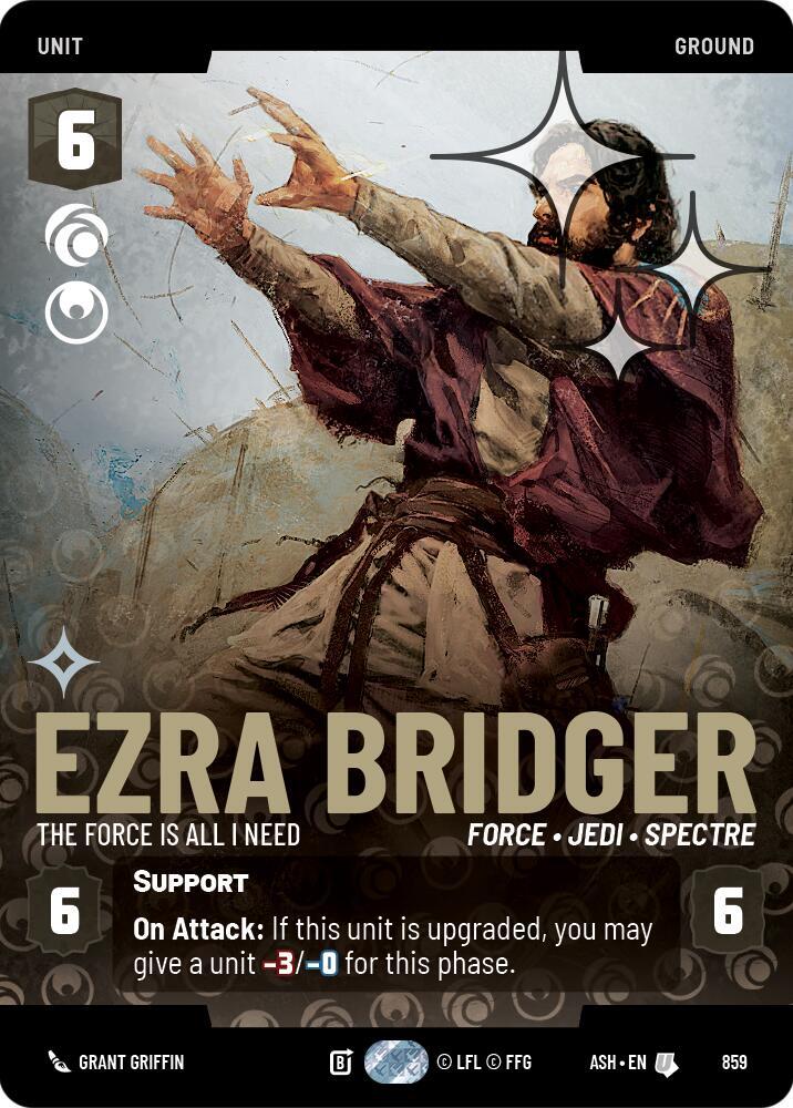 Ezra Bridger - The Force is All I Need (Prestige Foil) - Foil (Ashes of the Empire)(ASH-859)(U)