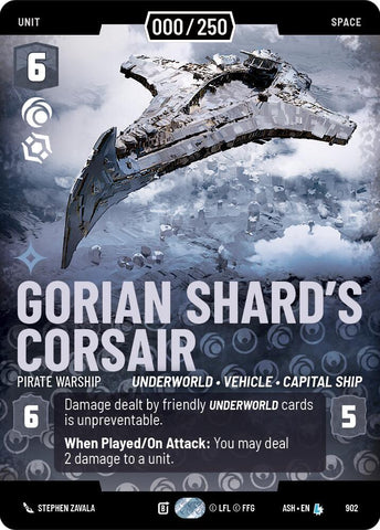 Gorian Shard's Corsair - Pirate Warship (Serialized) (Ashes of the Empire)(ASH-902)(L)