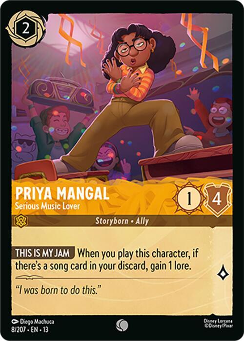 Priya Mangal - Serious Music Lover (Cold Foil) (Attack of the Vine!)(13-8/204)(C)