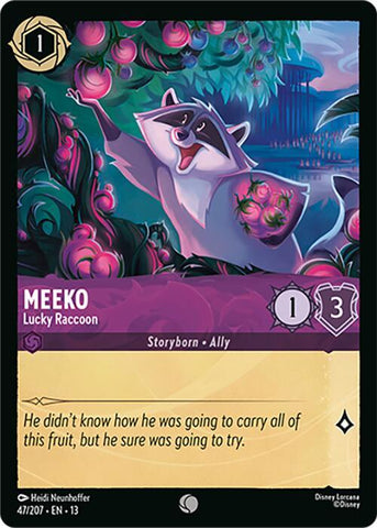 Meeko - Lucky Raccoon (Cold Foil) (Attack of the Vine!)(13-47/204)(C)