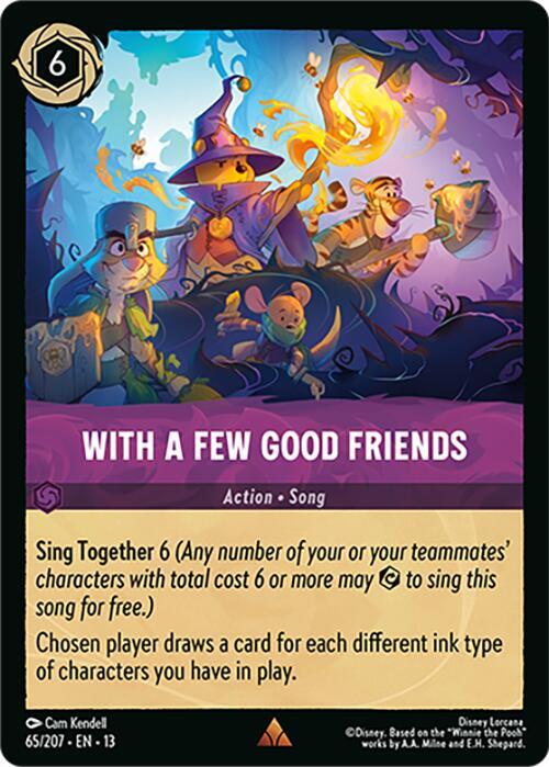 With a Few Good Friends (Cold Foil) (Attack of the Vine!)(13-65/204)(R)
