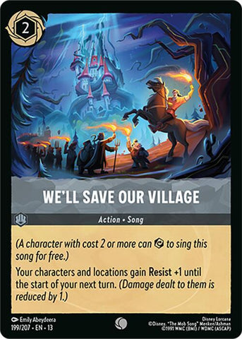 We'll Save Our Village (Attack of the Vine!)(13-199/204)(C)