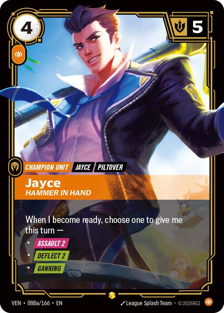Jayce, Hammer in Hand (Alternate Art) (Foil) (Vendetta)(VEN-088a/166)(R)