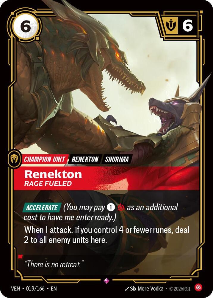 Renekton, Rage Fueled (Foil) (Vendetta)(VEN-019/166)(R)