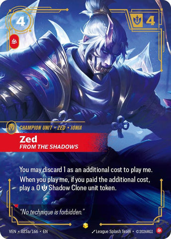 Zed, From the Shadows (Alternate Art) (Foil) (Vendetta)(VEN-023a/166)(E)