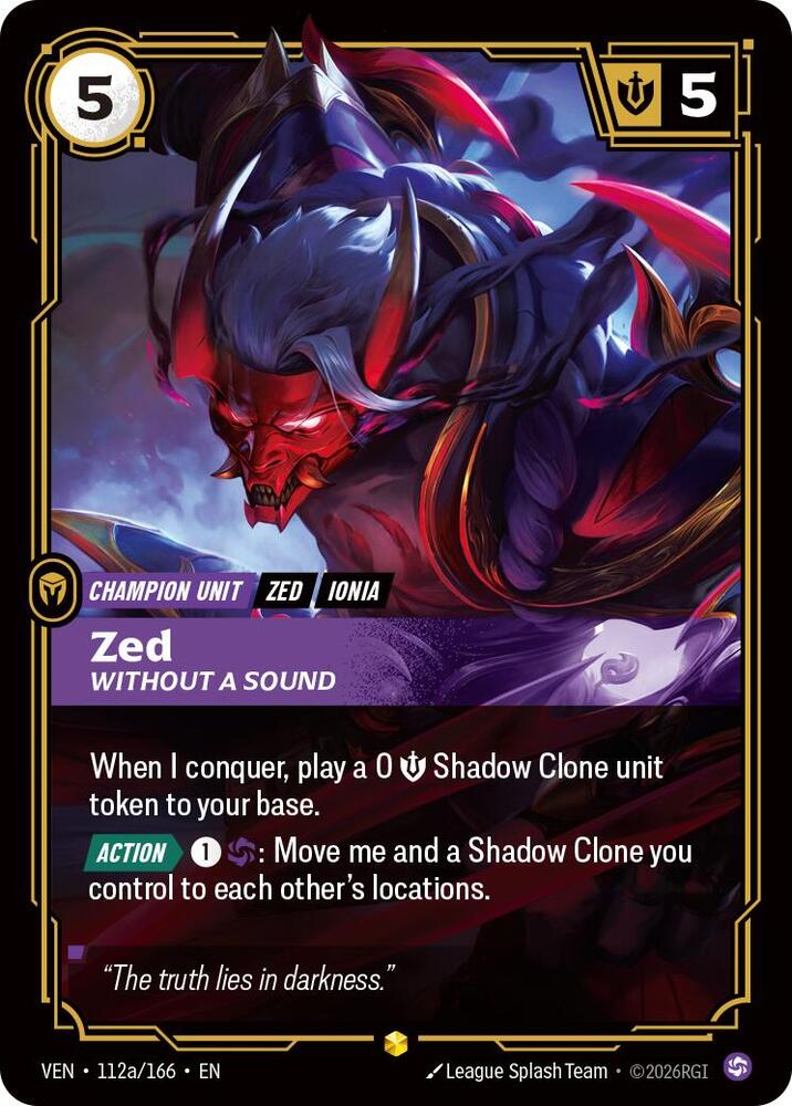 Zed, Without a Sound (Alternate Art) (Foil) (Vendetta)(VEN-112a/166)(R)