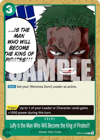 Luffy Is the Man Who Will Become the King of Pirates!!! (Starter Deck 32: GREEN Roronoa Zoro)([ST32] OP12-039)(R)
