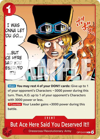 But Ace Here Said You Deserved It!! (Starter Deck 35: RED/BLACK Sabo)([ST35] OP13-019)(R)