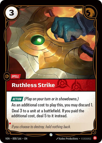 Ruthless Strike (Vendetta)(VEN-008/166)(C)