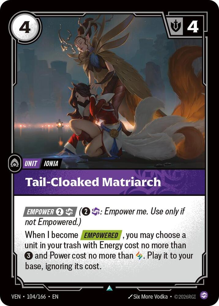 Tail-Cloaked Matriarch (Vendetta)(VEN-104/166)(U)