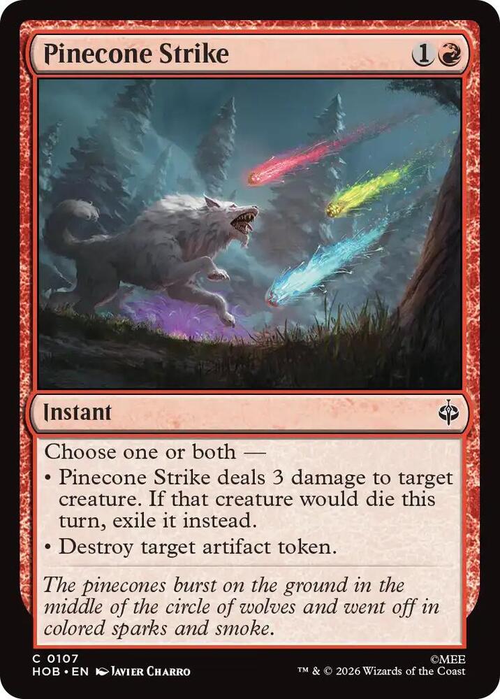 Pinecone Strike [Foil] (The Hobbit)(HOB-107)(C)