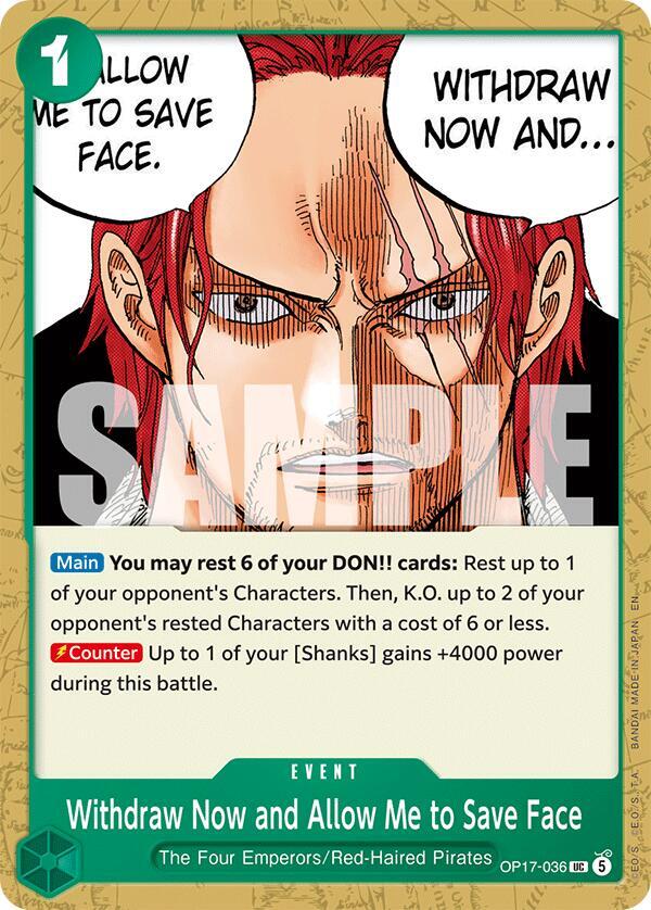 Withdraw Now and Allow Me to Save Face (The World's Strongest Warriors)(OP17-036)(UC)