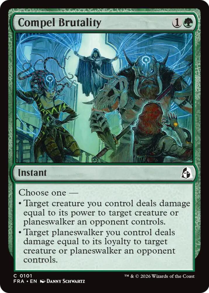 Compel Brutality (Reality Fracture)(FRA-101)(C)