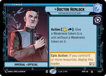 Doctor Hemlock - Emotion Has No Place Here (Homeworlds)(HMW-3/272)(C)