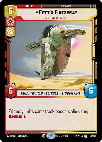 Fett's Firespray - Settling the Score (Homeworlds)(HMW-53/272)(R)