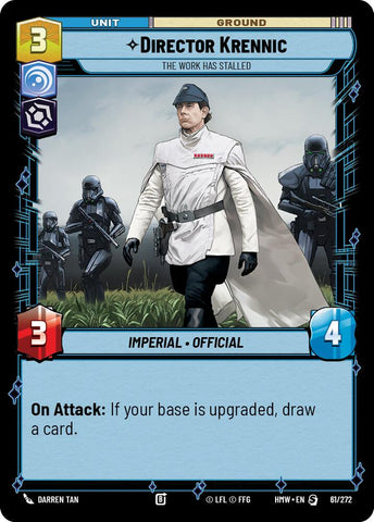 Director Krennic - The Work Has Stalled (Homeworlds)(HMW-61/272)(S)