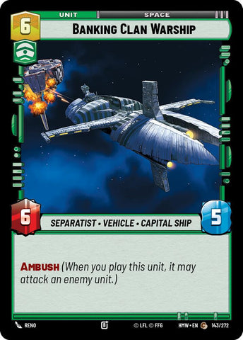 Banking Clan Warship (Homeworlds)(HMW-143/272)(C)