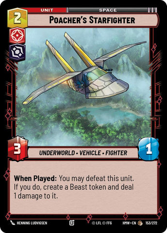 Poacher's Starfighter (Homeworlds)(HMW-153/272)(C)