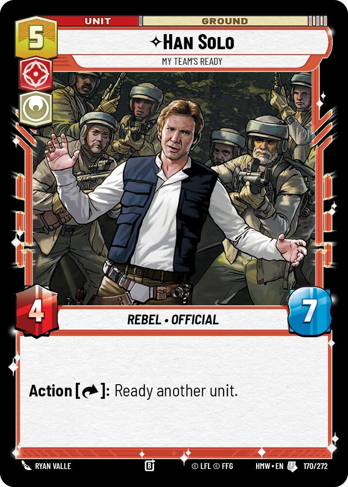 Han Solo - My Team's Ready (Homeworlds)(HMW-170/272)(U)