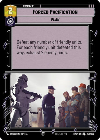 Forced Pacification (Homeworlds)(HMW-253/272)(U)